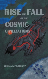 Cover image: Rise and Fall of the Cosmic Civilizations 9781543708417