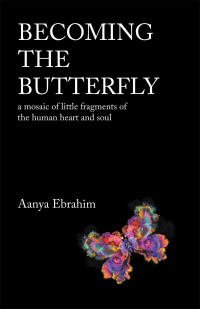 Cover image: Becoming the Butterfly 9781543708851