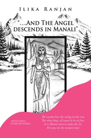 表紙画像: “….And the Angel Descends in Manali” 9781543709124