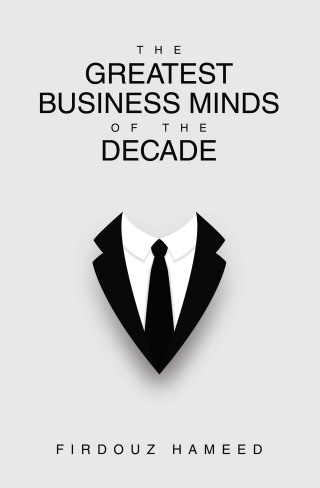 Cover image: The Greatest Business Minds of the Decade 9781543709889