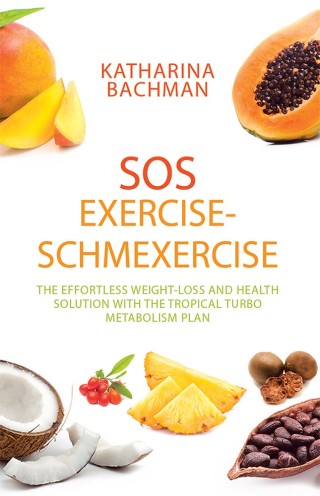 Imagen de portada: Sos Exercise-Schmexercise 9781543744262