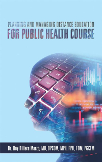 Imagen de portada: Planning and Managing Distance Education for Public Health Course 9781543744682