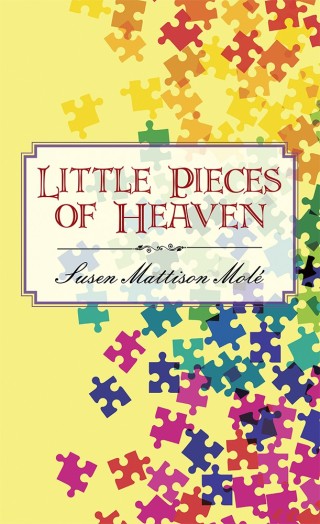 Imagen de portada: Little Pieces of Heaven 9781543745146