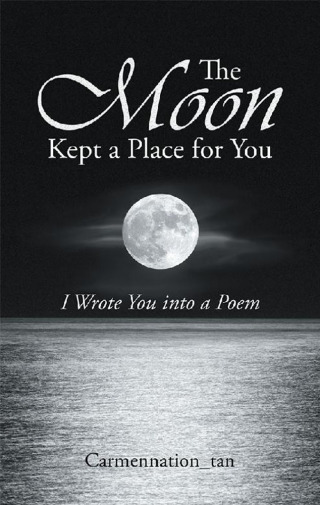 Cover image: The Moon Kept a Place for You 9781543745740