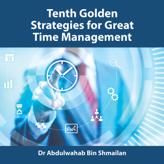 Titelbild: Tenth Golden Strategies for Great Time Management 9781543746075