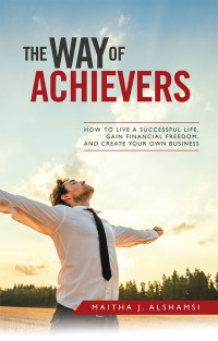 Cover image: The Way of Achievers 9781543747423