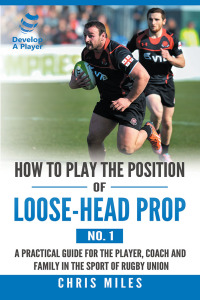 表紙画像: How to Play the Position of Loose-Head Prop (No. 1) 9781543749595
