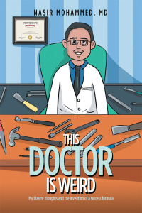 Cover image: This Doctor Is Weird 9781543750577