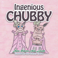 Imagen de portada: Ingenious Chubby 9781543751550