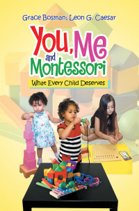 Imagen de portada: You, Me and Montessori 9781543751833