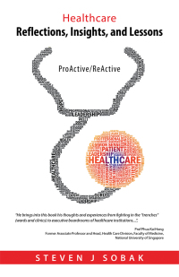 Cover image: Healthcare Reflections, Insights, and Lessons 9781543753929