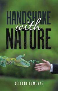 Cover image: Handshake with Nature 9781543754636