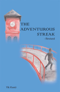 Cover image: The Adventurous Streak - Revised 9781543755237