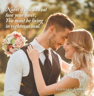 Cover image: Novel If You Do Real Love Your Lover, You Must Be Living in Righteous Soul. 9781543755275