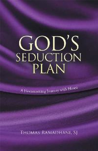 Cover image: God’s Seduction Plan 9781543756005