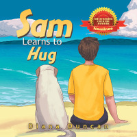Cover image: Sam Learns to Hug 9781543758146