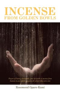 Cover image: Incense from Golden Bowls 9781543758306