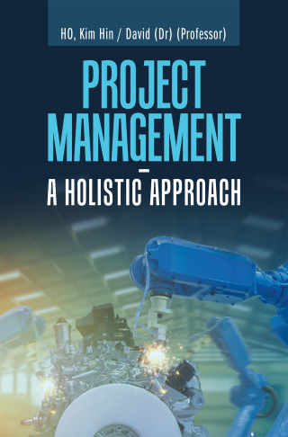Cover image: Project Management –  a Holistic Approach 9781543758405