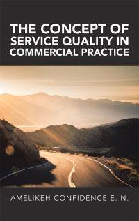 Cover image: The Concept of Service Quality in Commercial Practice 9781543758764