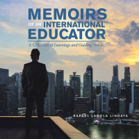 Imagen de portada: Memoirs of an International Educator 9781543759044