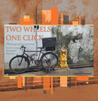 Cover image: Two Wheels, One Click 9781543760880