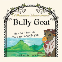 表紙画像: Bully Goat 9781543761351