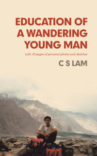 Cover image: Education of a Wandering Young Man 9781543761375