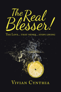 Imagen de portada: The Real Blesser! 9781543761504