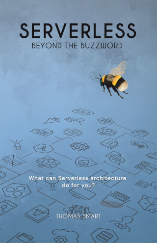 Cover image: Serverless Beyond the Buzzword 9781543761689
