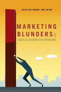 Cover image: Marketing Blunders: Cases & Lessons for Managers 9781543761795