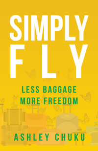 Cover image: Simply Fly 9781543763195