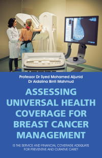 Imagen de portada: Assessing Universal Health Coverage for Breast Cancer Management 9781543763355