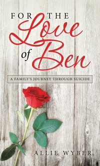 Cover image: For the Love of Ben 9781543763454