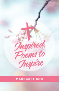 Cover image: Inspired Poems to Inspire 9781543764239