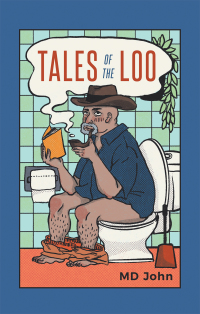 Omslagafbeelding: Tales of the Loo 9781543764451