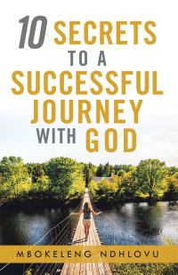 Imagen de portada: 10 Secrets to a Successful Journey with God 9781543764956