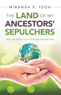 Cover image: The Land of My Ancestors’ Sepulchers 9781543765281