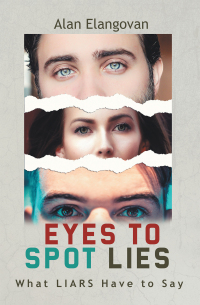 Imagen de portada: Eyes to Spot Lies 9781543765946