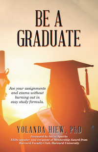 Cover image: Be a Graduate 9781543766110