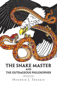 Cover image: The Snake Master 9781543766202