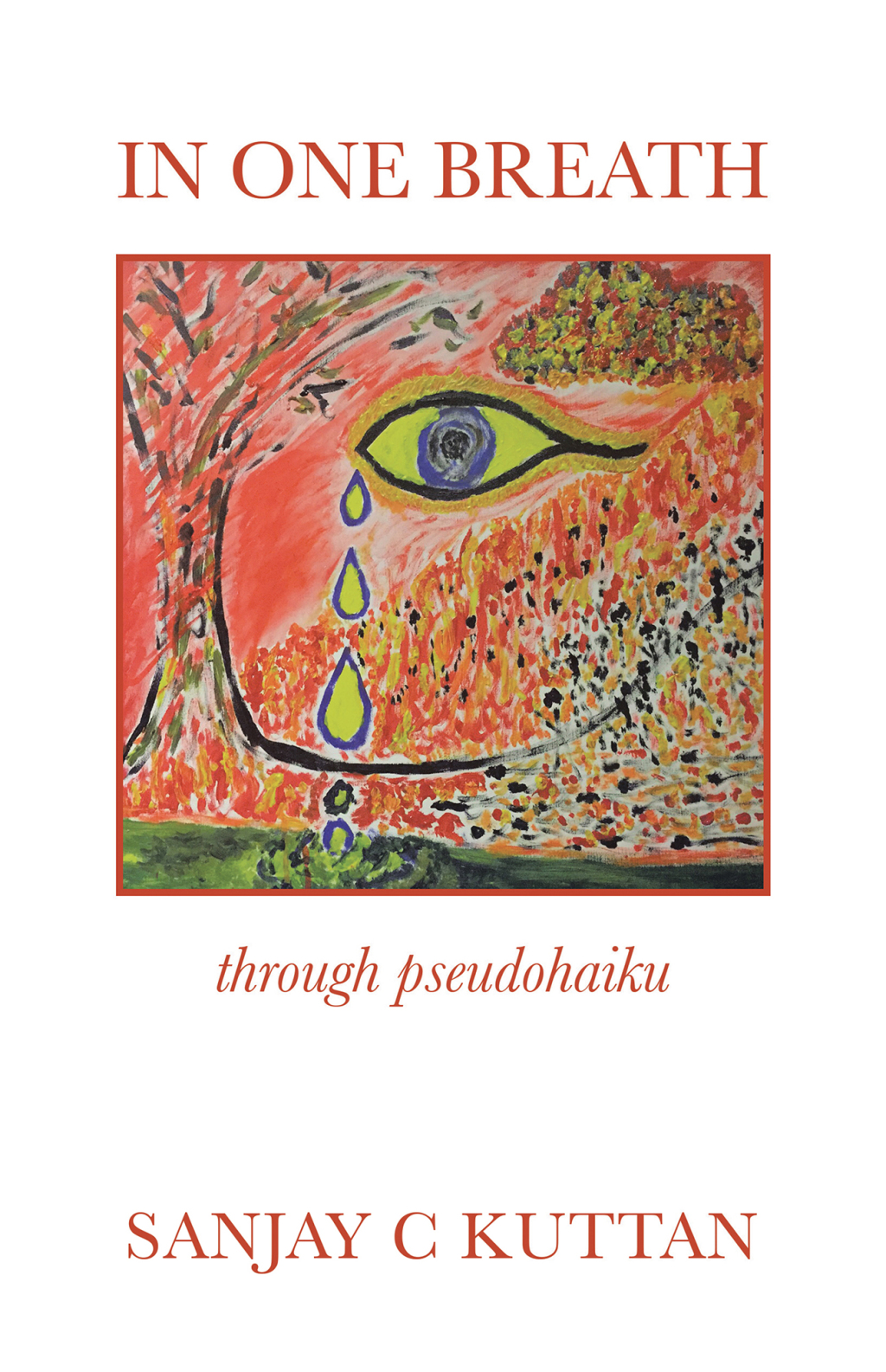 In One Breath Through  Pseudohaiku