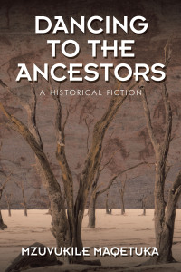 Cover image: Dancing to the Ancestors 9781543767193