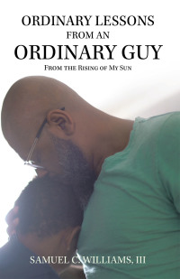 表紙画像: Ordinary Lessons from an Ordinary Guy 9781543767513