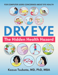 Imagen de portada: Dry Eye:  the Hidden Health Hazard 9781543767803