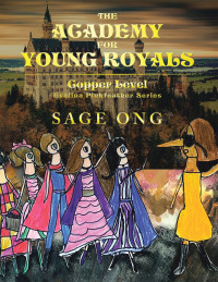 Cover image: The Academy for Young Royals 9781543768077