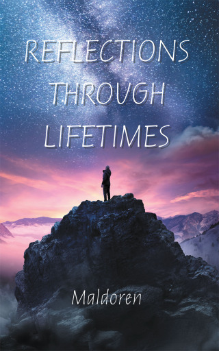 Cover image: Reflections Through Lifetimes 9781543768886