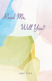 Imagen de portada: Read Me, Will You? 9781543769296