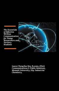 表紙画像: The Essentials of Effective Written Communication for Young Researchers and Tertiary Students 9781543769968