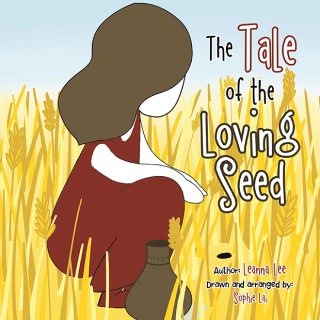 Titelbild: The Tale of the Loving Seed 9781543770216