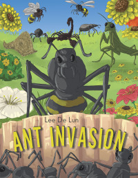 Cover image: Ant Invasion 9781543770346